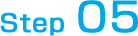 Step 05